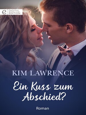 cover image of Ein Kuss zum Abschied?